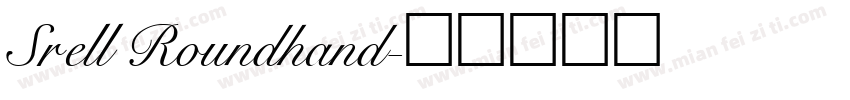 Srell Roundhand字体转换